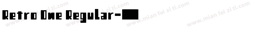 Retro One Regular字体转换